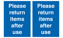 please-return-items-after-use-sign~